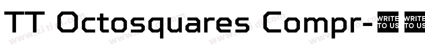 TT Octosquares Compr字体转换 TT Octosquares Compr字体转换